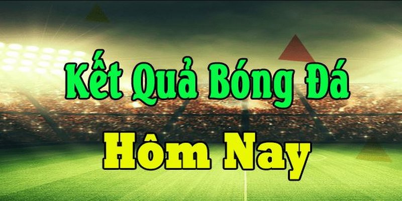 Kết quả của bóng đá là tỷ số và thống kê trong trận đấu